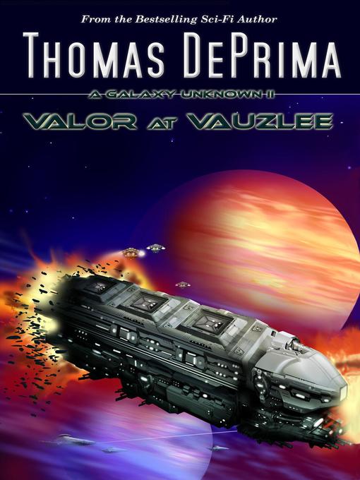 Title details for Valor at Vauzlee by Thomas DePrima - Available